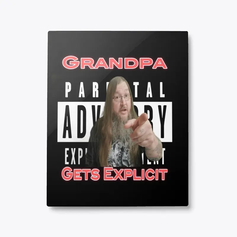 Grandpa Gets Explicit